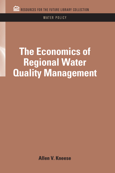 The Economics of Regional Water Quality Management 