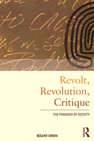 Revolt, Revolution, Critique