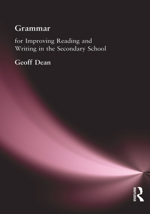 Cover image for book Grammar for Improving Writing and Reading in Secondary School