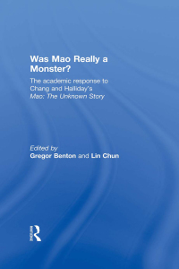 Cover image: Was Mao Really a Monster? 1st edition 9780415493291