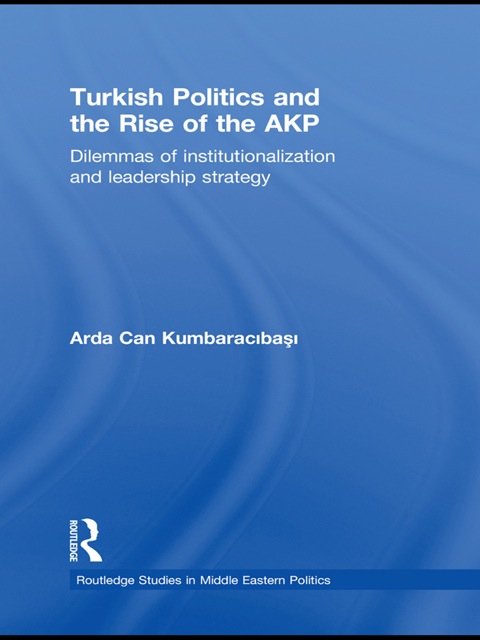 Cover image for book Turkish Politics and the Rise of the AKP