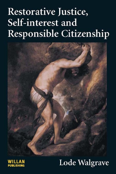 Cover image for book Restorative Justice, Self-interest and Responsible Citizenship