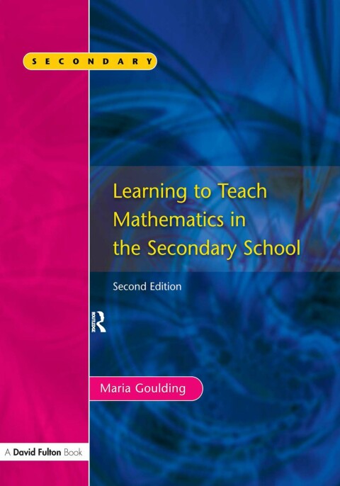 Cover image for book Learning to Teach Mathematics, Second Edition