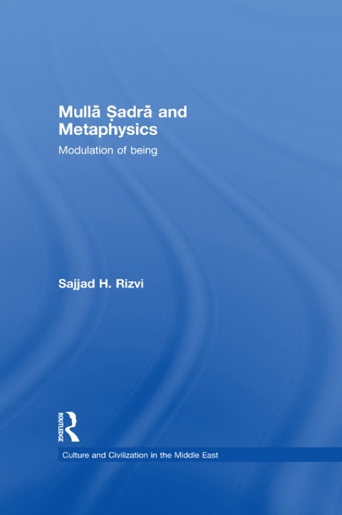 Cover image for book Mulla Sadra and Metaphysics
