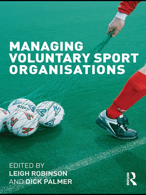 Cover image for book Managing Voluntary Sport Organizations
