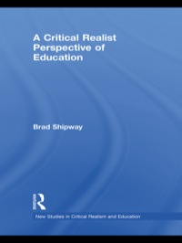 Cover image: A Critical Realist Perspective of Education 1st edition 9780415733069
