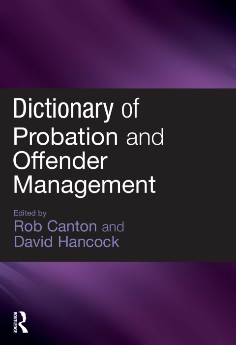Cover image for book Dictionary of Probation and Offender Management