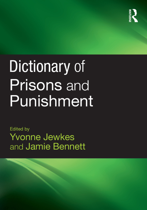 Cover image for book Dictionary of Prisons and Punishment