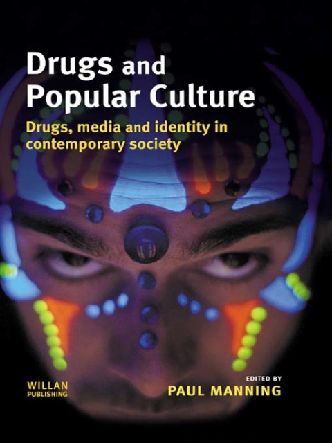 Cover image for book Drugs and Popular Culture