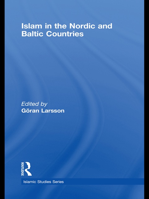 Cover image for book Islam in the Nordic and Baltic Countries