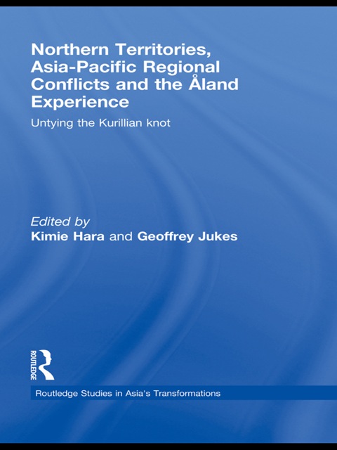 Northern Territories, Asia-Pacific Regional Conflicts and the Aland Experience 