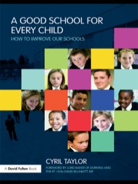 Cover image: A Good School for Every Child 1st edition 9780415482523
