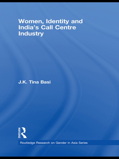 Cover image for book Women, Identity and India's Call Centre Industry