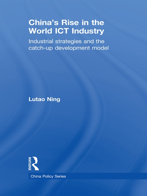 Cover image for book China's Rise in the World ICT Industry