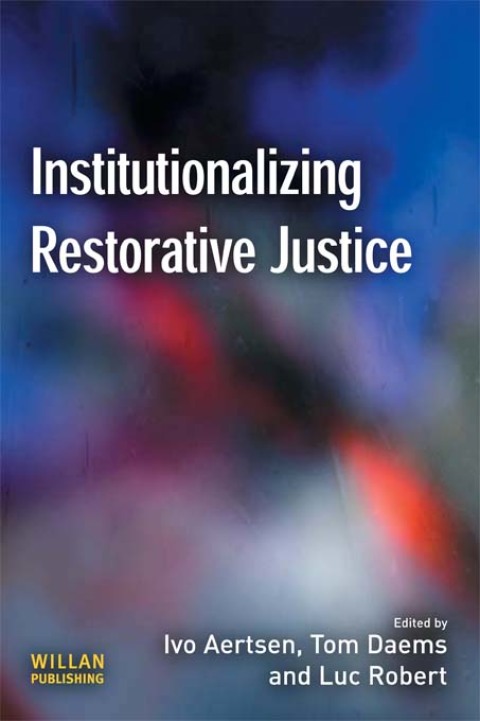 Cover image for book Institutionalizing Restorative Justice