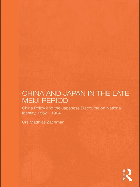 Cover image for book China and Japan in the Late Meiji Period