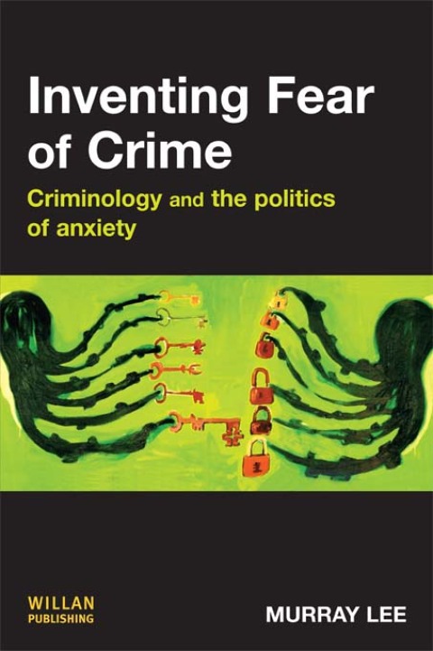 Cover image for book Inventing Fear of Crime