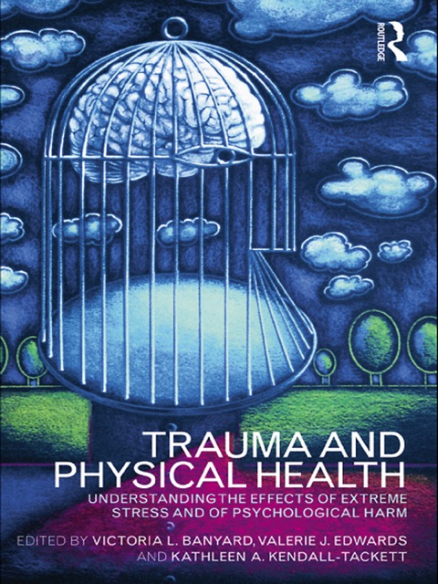 Cover image for book Trauma and Physical Health