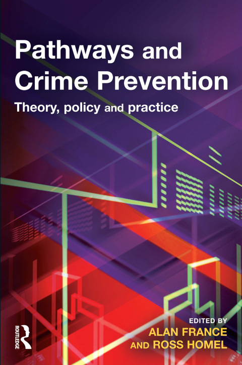 Pathways and Crime Prevention 
