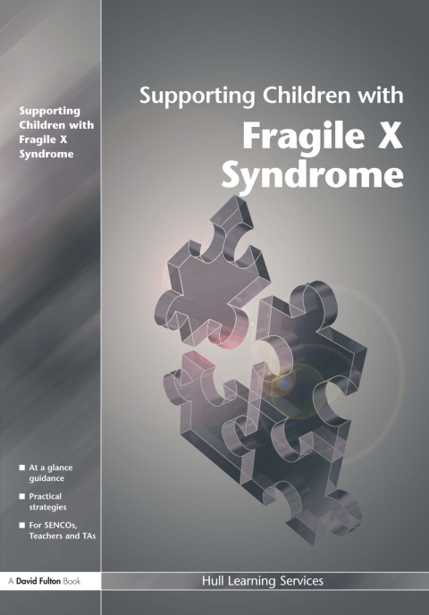 Cover image for book Supporting Children with Fragile X Syndrome