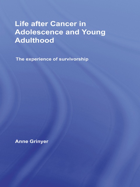 Cover image for book Life After Cancer in Adolescence and Young Adulthood