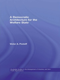 Cover image: A Democratic Architecture for the Welfare State 1st edition 9780415475952