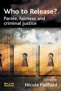 Cover image: Who to Release? 1st edition 9780415628105
