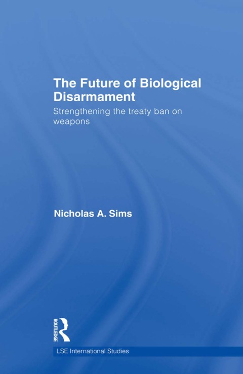 Cover image for book The Future of Biological Disarmament