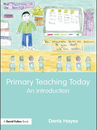 Primary Teaching Today