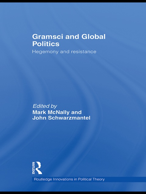 Cover image for book Gramsci and Global Politics