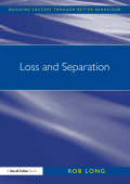 Loss and Separation - Rob Long