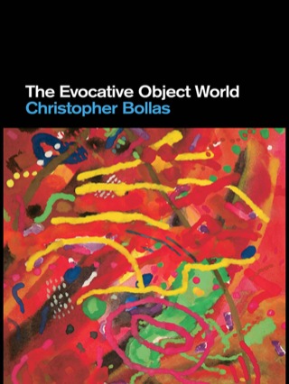The Evocative Object World