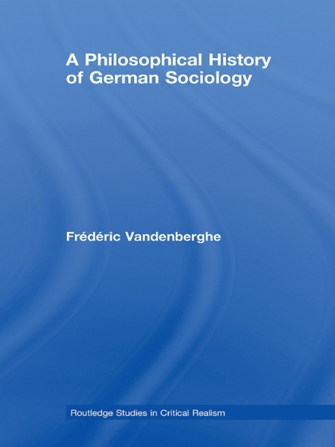 Cover image for book A Philosophical History of German Sociology