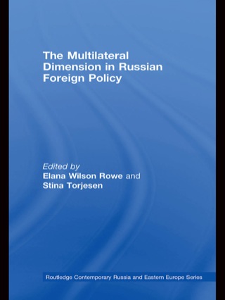 The Multilateral Dimension in Russian Foreign Policy