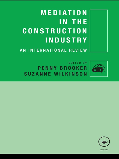Cover image for book Mediation in the Construction Industry