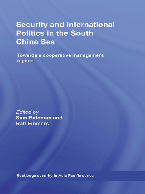 Cover image for book Security and International Politics in the South China Sea