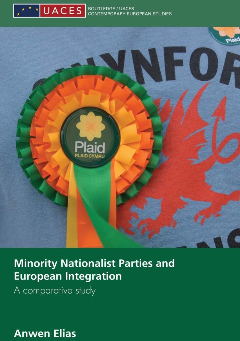 Cover image for book Minority Nationalist Parties and European Integration