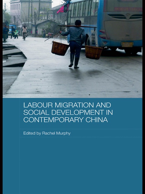 Cover image for book Labour Migration and Social Development in Contemporary China