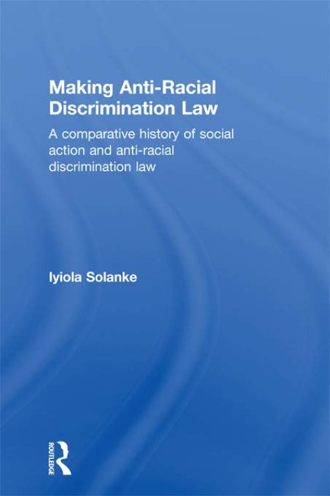 Cover image for book Making Anti-Racial Discrimination Law