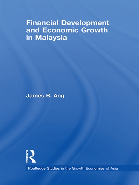 Cover image for book Financial Development and Economic Growth in Malaysia