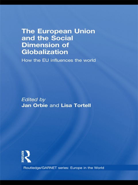 Cover image for book The European Union and the Social Dimension of Globalization
