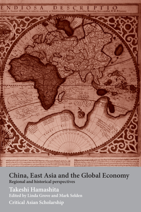 Cover image for book China, East Asia and the Global Economy