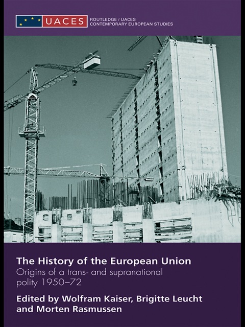 Cover image for book The History of the European Union