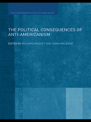 The Political Consequences of Anti-Americanism