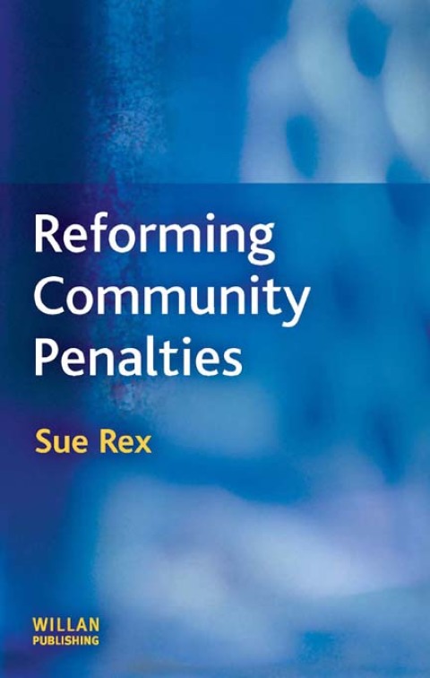 Cover image for book Reforming Community Penalties