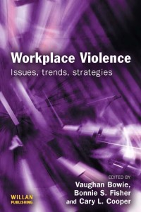Cover image: Workplace Violence 1st edition 9781843921349