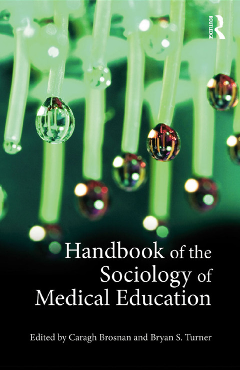 Cover image for book Handbook of the Sociology of Medical Education