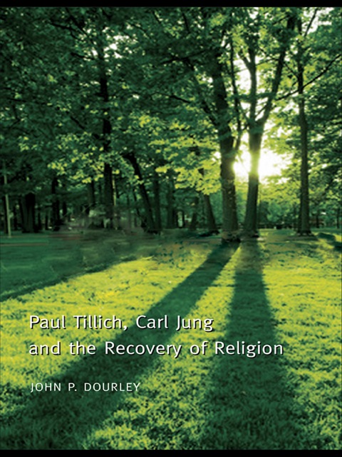 Cover image for book Paul Tillich, Carl Jung and the Recovery of Religion