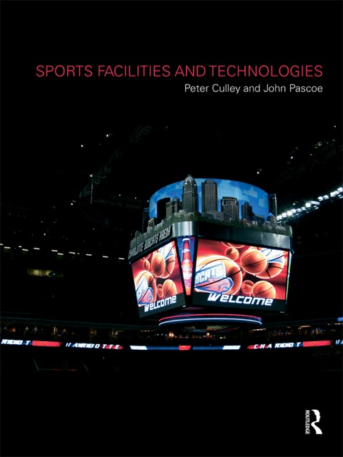 Sports Facilities and Technologies 