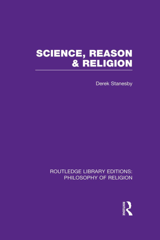 Science, Reason and Religion